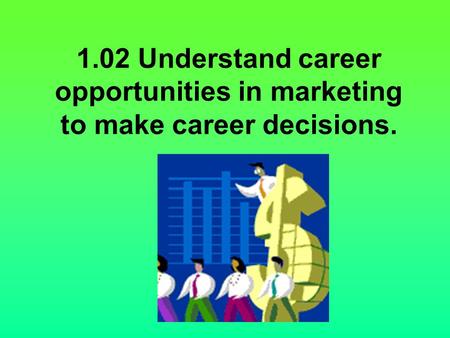 PROGRESS OF MARKETING Activities of marketing have changed & grown through the years Marketing was first only thought of with distributing a product/service.