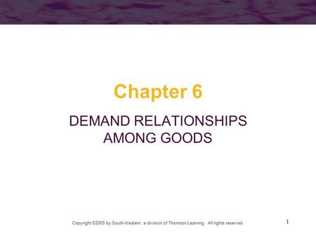 DEMAND RELATIONSHIPS AMONG GOODS