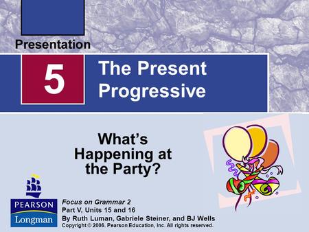 The Present Progressive