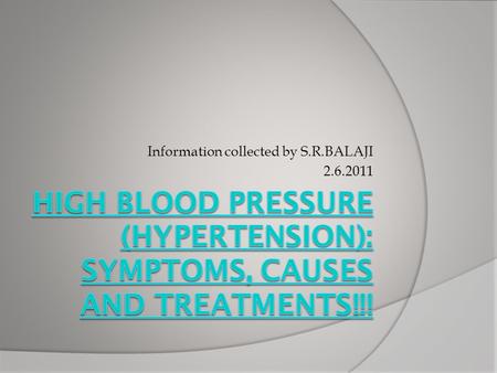 High Blood Pressure (Hypertension): Symptoms, Causes and Treatments!!!