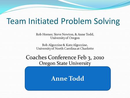 Team Initiated Problem Solving