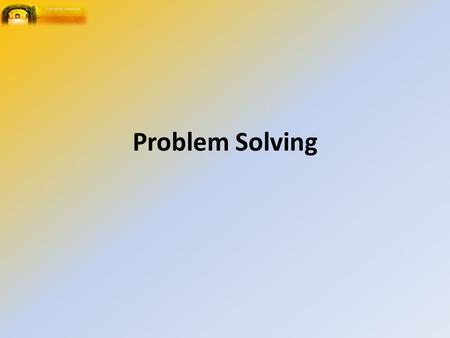 Problem Solving.