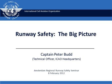 Runway Safety: The Big Picture