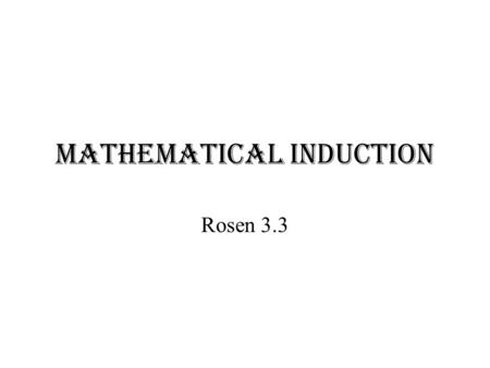 Mathematical Induction