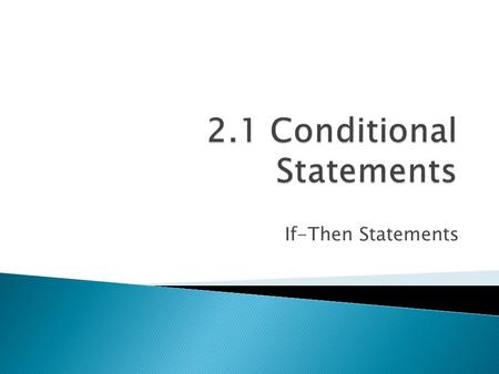 2.1 Conditional Statements