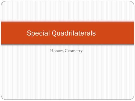 Special Quadrilaterals