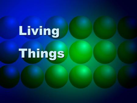 Living Things. 2 Life is a gift from God, Acts 17:25 (Isa. 42:5)Life is a gift from God, Acts 17:25 (Isa. 42:5) Jesus Christ, the Son of God, offers us.