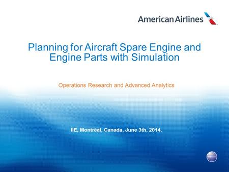 Planning for Aircraft Spare Engine and Engine Parts with Simulation