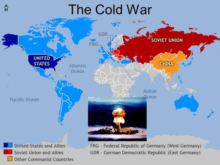 The Cold War.