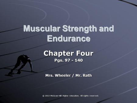 Muscular Strength and Endurance