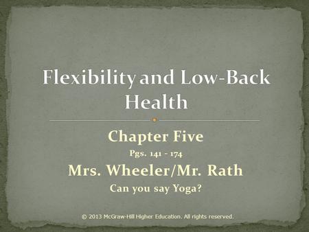 Flexibility and Low-Back Health