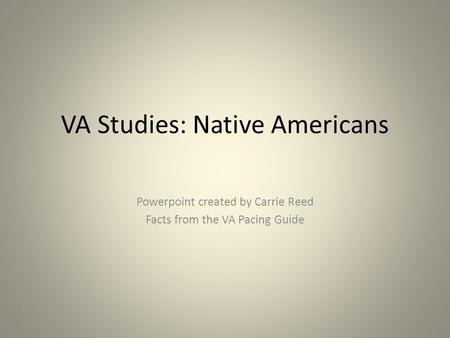 VA Studies: Native Americans