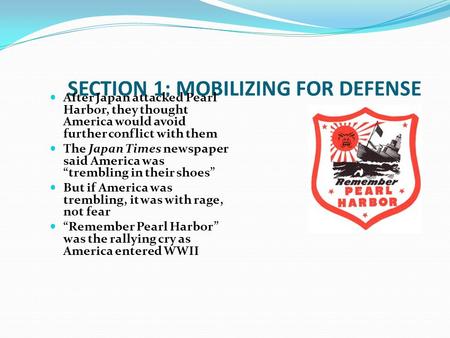 SECTION 1: MOBILIZING FOR DEFENSE