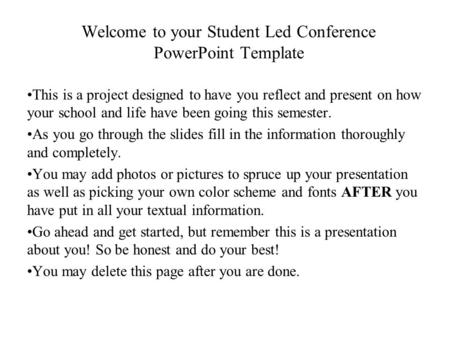 Welcome to your Student Led Conference PowerPoint Template