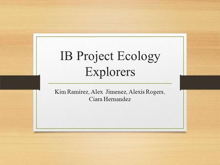 IB Project Ecology Explorers