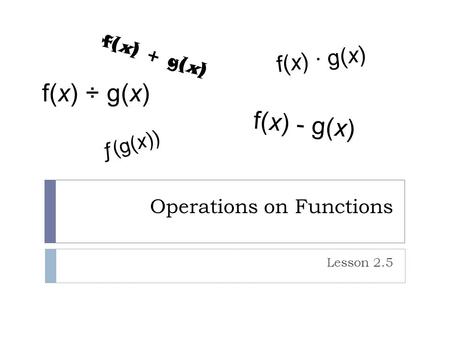 Operations on Functions