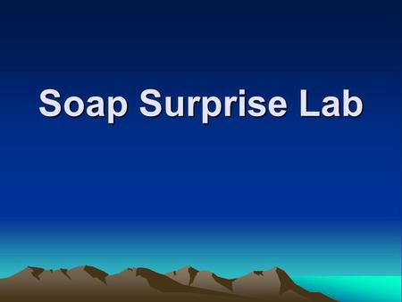 Soap Surprise Lab.