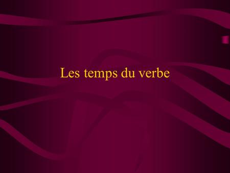 Les temps du verbe. Passé Composé (what happened?) J’ai voyagé Je suis rentré(e) Nous nous sommes rencontré(e)s Il l’a vue. I traveled. I came back. We.