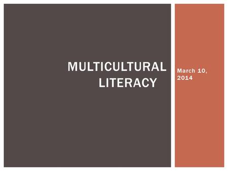 March 10, 2014 MULTICULTURAL LITERACY.  1. Create a Google Document (Title it “Holocaust”)  2. Type a word pertaining to the Holocaust on the document.