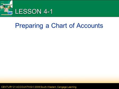 LESSON 4-1 Preparing a Chart of Accounts