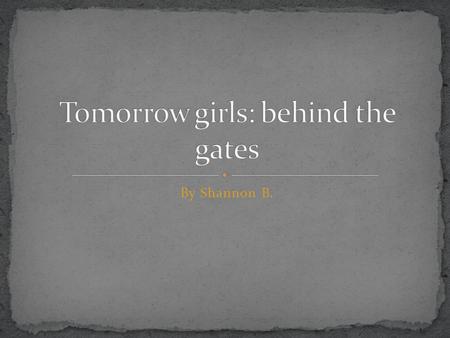 By Shannon B.. After the war started things have been very different. Louisa and Maddie were shipped off to boarding school. Louisa and Maddie are best.