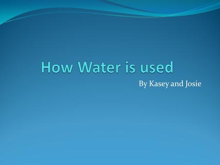 By Kasey and Josie. Swimming(rec.) Swimming There are many ways to use water swimming is one of them in is usually done in the summer or spring. Swimming.