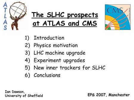 The SLHC prospects at ATLAS and CMS