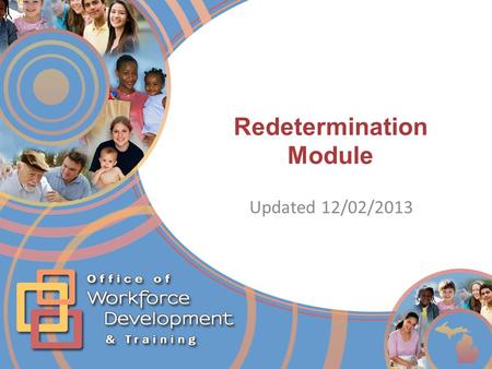 Redetermination Module