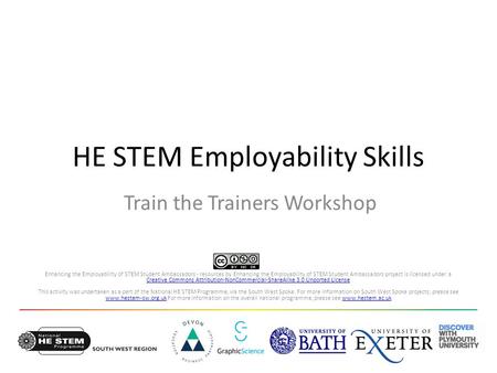 HE STEM Employability Skills Train the Trainers Workshop Enhancing the Employability of STEM Student Ambassadors - resources by Enhancing the Employability.