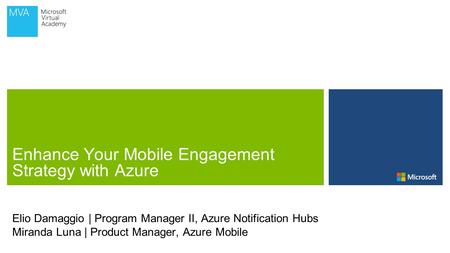 Enhance Your Mobile Engagement Strategy with Azure