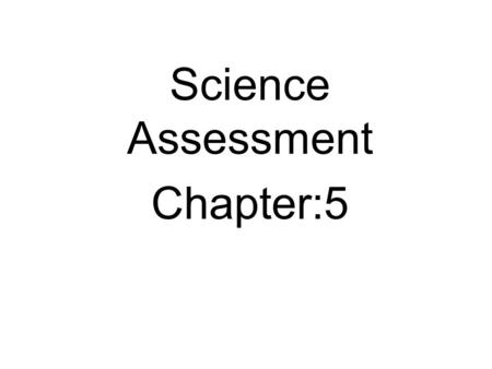 Science Assessment Chapter:5. 1) Which of these is Not an example of a nonliving part of an ecosystem? -soil -air -monkey water.