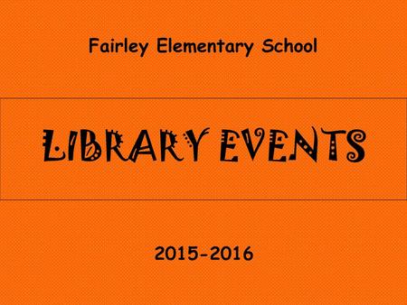 Fairley Elementary School