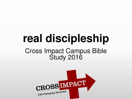 Cross Impact Campus Bible Study 2016