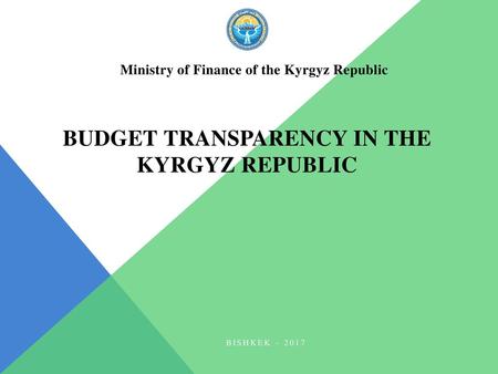 BUDGET transparency in the Kyrgyz Republic