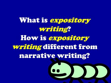 What is expository writing