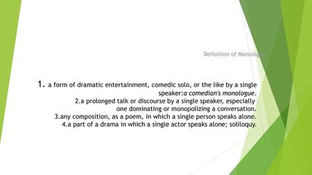 Definition of Monologue