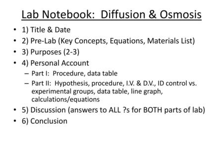 Lab Notebook: Diffusion & Osmosis