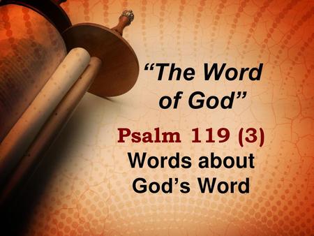 Psalm 119 (3) Words about God’s Word