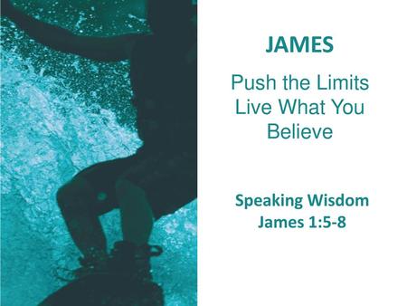 Push the Limits Live What You Believe