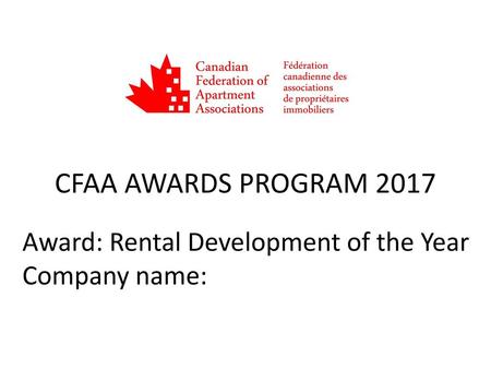 CFAA AWARDS PROGRAM 2017 Award: Rental Development of the Year