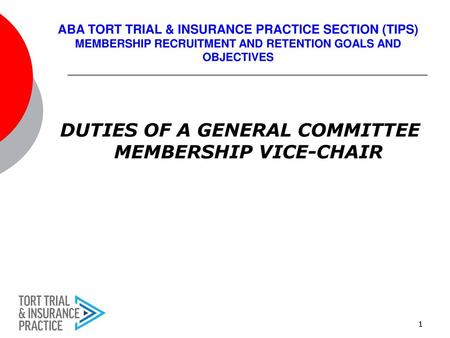 DUTIES OF A GENERAL COMMITTEE MEMBERSHIP VICE-CHAIR