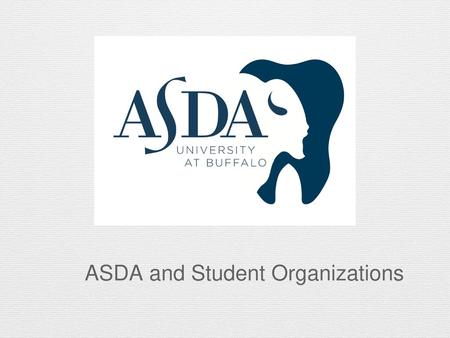 ASDA and Student Organizations