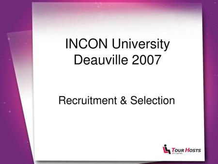 INCON University Deauville 2007