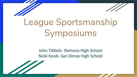 League Sportsmanship Symposiums