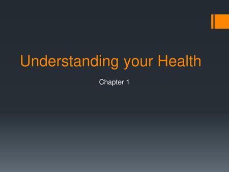 Understanding your Health