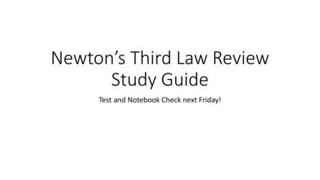 Newton’s Third Law Review Study Guide