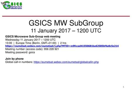 GSICS MW SubGroup 11 January 2017 – 1200 UTC