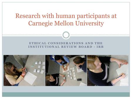 Research with human participants at Carnegie Mellon University