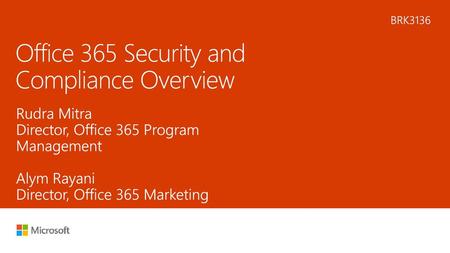 Office 365 Security and Compliance Overview