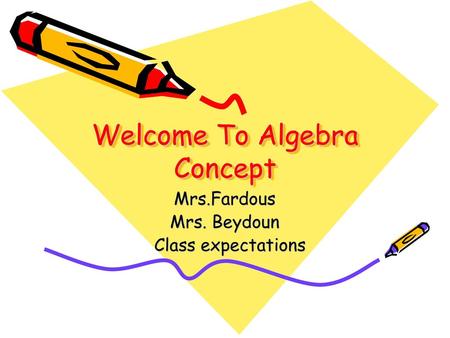 Welcome To Algebra Concept